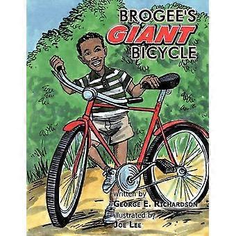 Brogee's Giant Bicycle