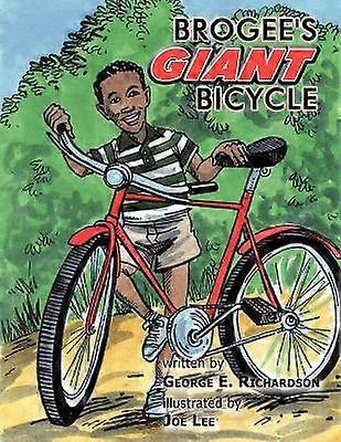 Brogee's Giant Bicycle