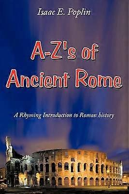 A-Z's of Ancient Rome