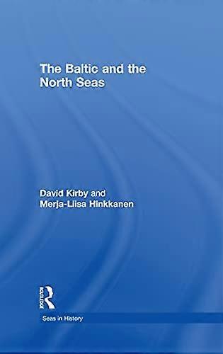The Baltic and the North Seas