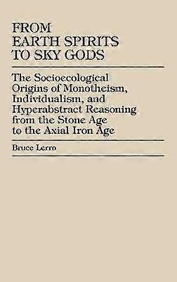 From Earth Spirits to Sky Gods