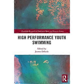 High Performance Youth Swimming - Taylor & Francis Ltd