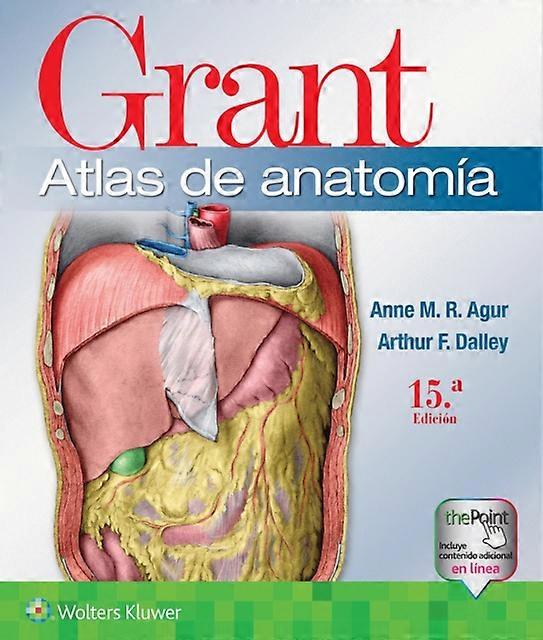 Grant. Atlas De Anatomia by Dalley II & Arthur F. & PhD & FAAA Paperback