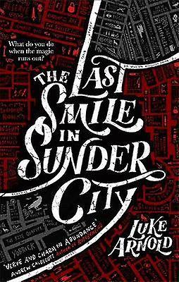 The Last Smile in Sunder City