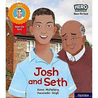 Hero Academy Sachbuch: Oxford Level 2, Red Book Band: Josh und Seth