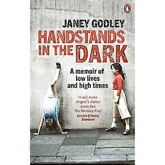 Handstands In The Dark: Une histoire vraie de grandir et de survie