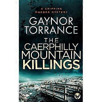 THE CAERPHILLY MOUNTAIN KILLINGS: ein packender Krimi (Jemima Huxley Krimis)