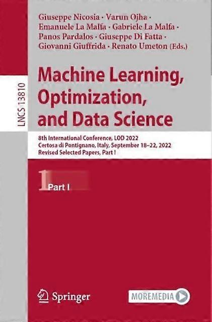 Machine Learning Optimization And Data Science 8th International Conferenc - Springer Nature B.V