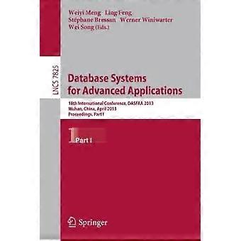 Database Systems For Advanced Applications 18th International Conference Dasf - Springer Nature B.V - Paperback - en Book