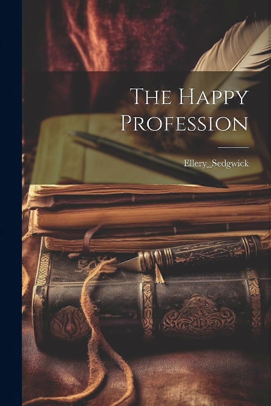 The happy profession