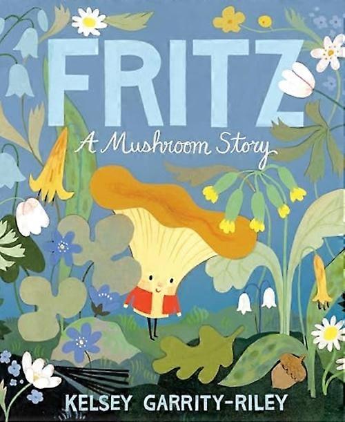 Fritz : une histoire de champignons