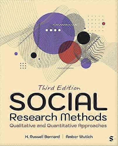 Social Research Methods Qualitative and Quantitative Approaches