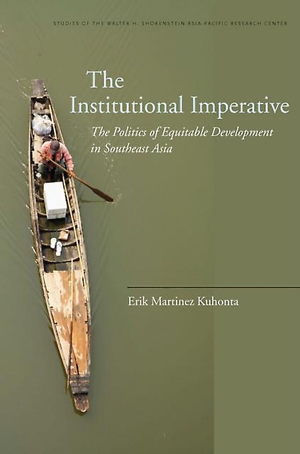 The Institutional Imperative by Erik Kuhonta Paperback Book