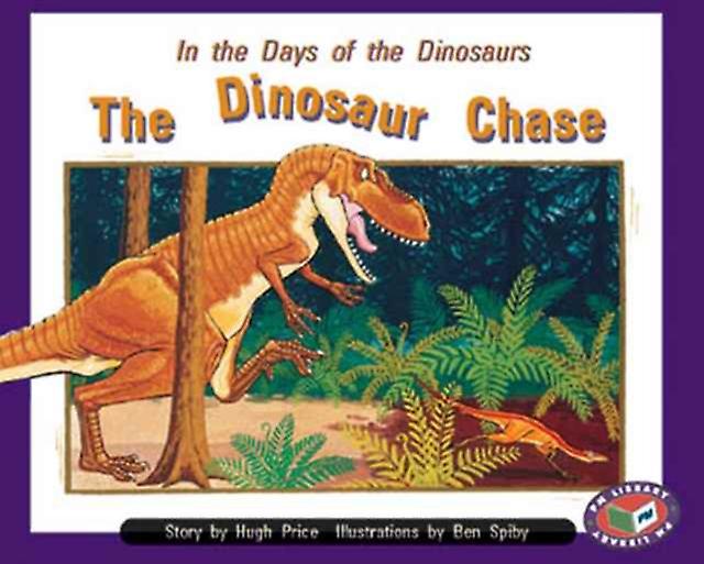 The Dinosaur Chase by Hugh Price Paperback