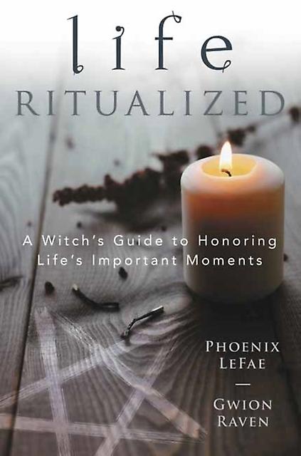 Life Ritualized by Gwion Raven Paperback