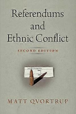 Referendums and Ethnic Conflict