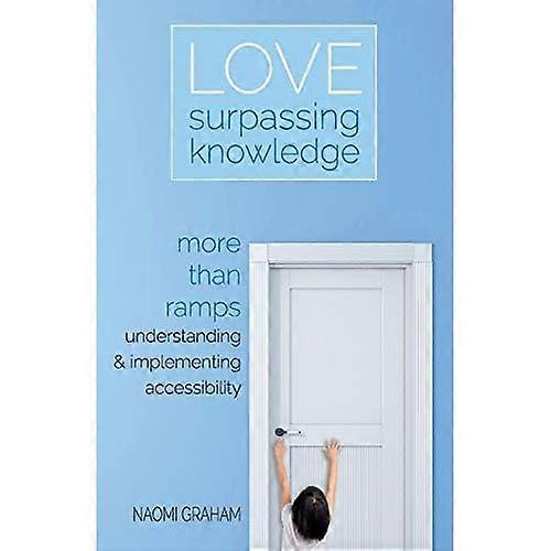 Love Surpassing Knowledge