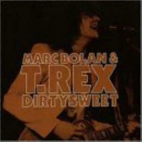 Marc Bolan amp T.Rex Dirtysweet CD