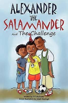 Alexandre la salamandre et le défi