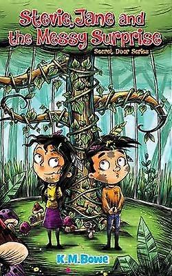 Stevie Jane and the Messy Surprise