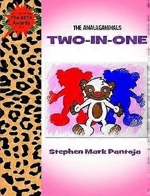 The Amalaganimals: Two-In-One