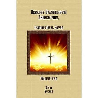 Note ispiratrici dell'Associazione Evangelistica di Berkley