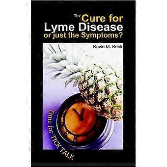 The Cure for Lyme Disease
