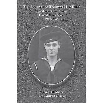 The Journal of Thomas H Miller