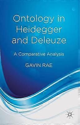 Ontology in Heidegger and Deleuze