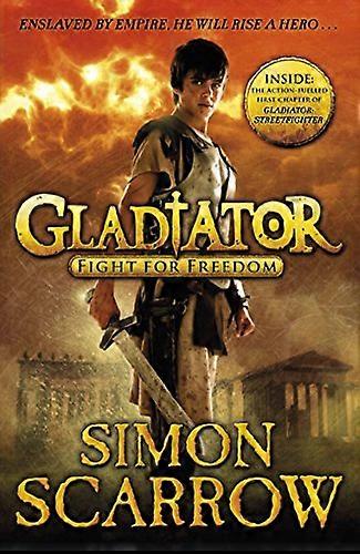 Gladiator: Kampen for frihet