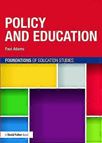 Policy and Education