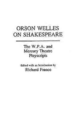 Orson Welles über Shakespeare