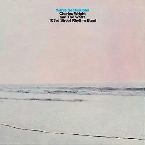 Charles Wright - You're So Beautiful  [COMPACT DISCS] USA import