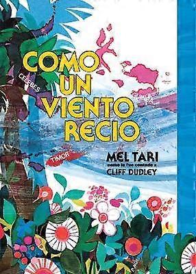 Como Un Viento Recio