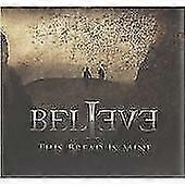 Believe This Bread Is Mine CD