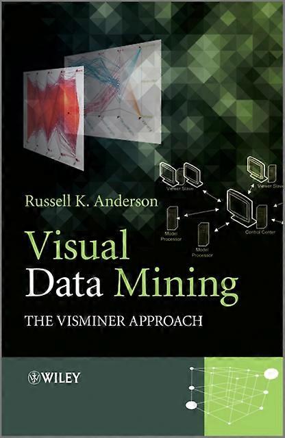 Visual Data Mining by Russell K. Anderson Paperback Book