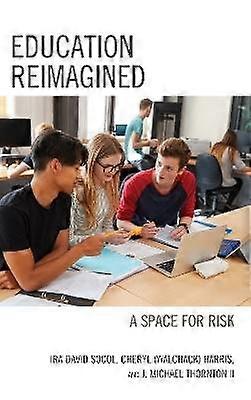 Education Reimagined