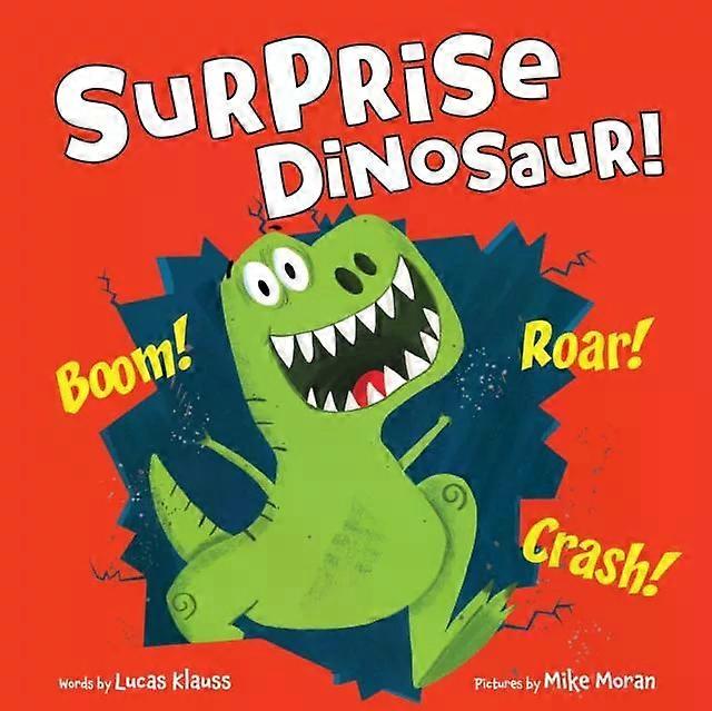 Surprise Dinosaur by Lucas Klauss Hardback Book