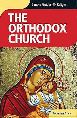 Den ortodokse kirken (enkel Guides)