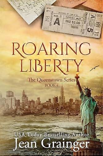 Roaring Liberty (De Queenstown)
