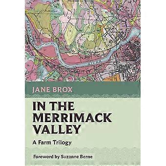 In The Merrimack Valley A Farm Trilogy - Jane Brox - Paperback - en Book