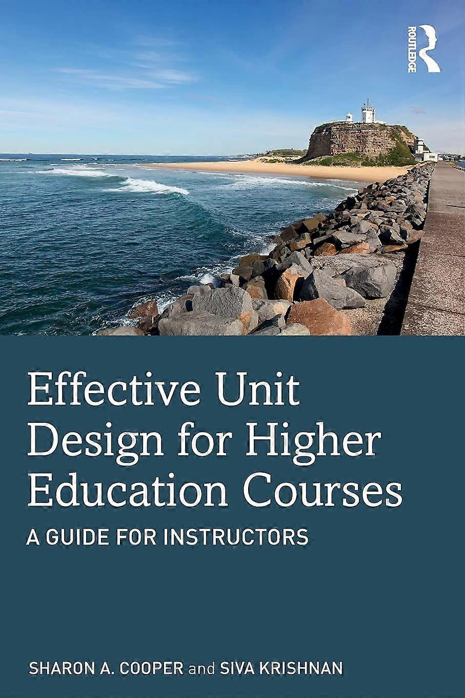Effective unit design for higher education courses a guide for instructors