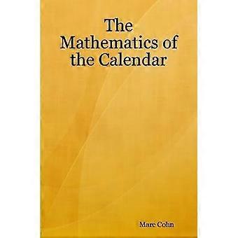 The Mathematics of the Calendar