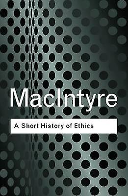 A Short History of Ethics