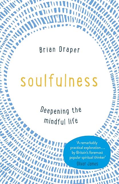 Soulfulness by Brian Draper Paperback Book