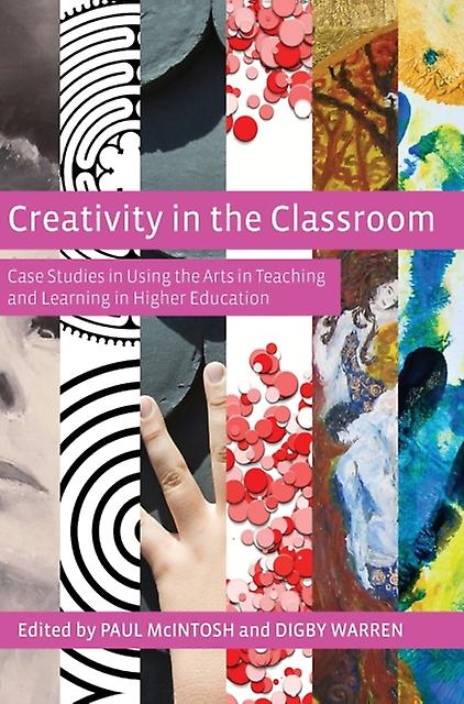 Creativity In The Classroom Paperback Book