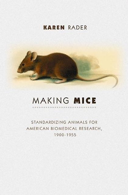 Making Mice by Karen Rader Paperback Book