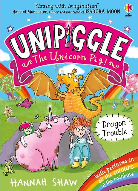 Unipiggle Dragon Trouble by Hannah Shaw Paperback