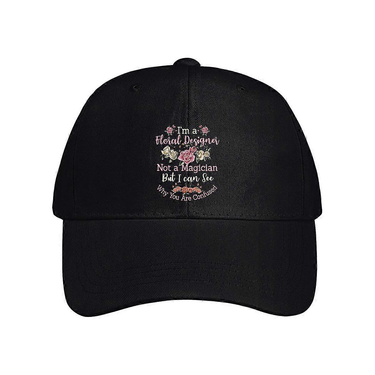 I'm A Flower Designer Not A Magician Baseball Cap