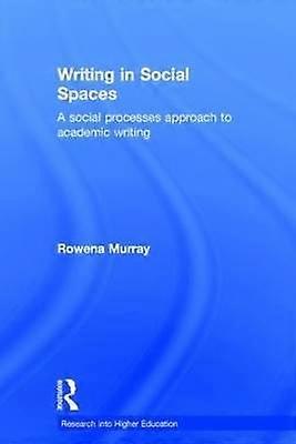 Writing in Social Spaces